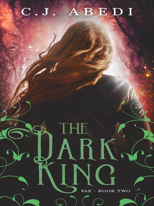 Title details for The Dark King by C.J. Abedi - Available